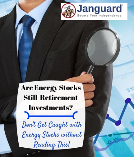 energy stocks good retirement investments